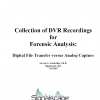 White Paper - Collection of DVR Recordings for Forensic Analysis (2007)